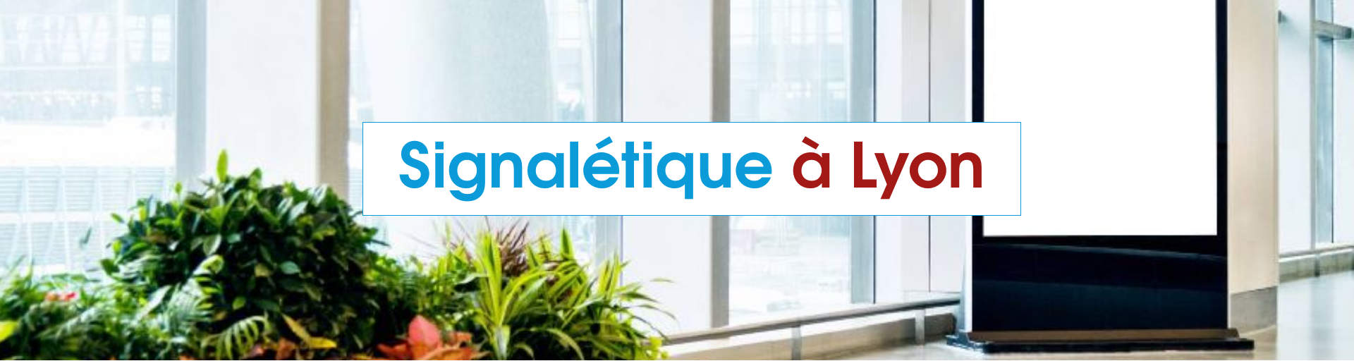 Signalétique